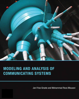 Modeling and analysis of communicating systems (book)