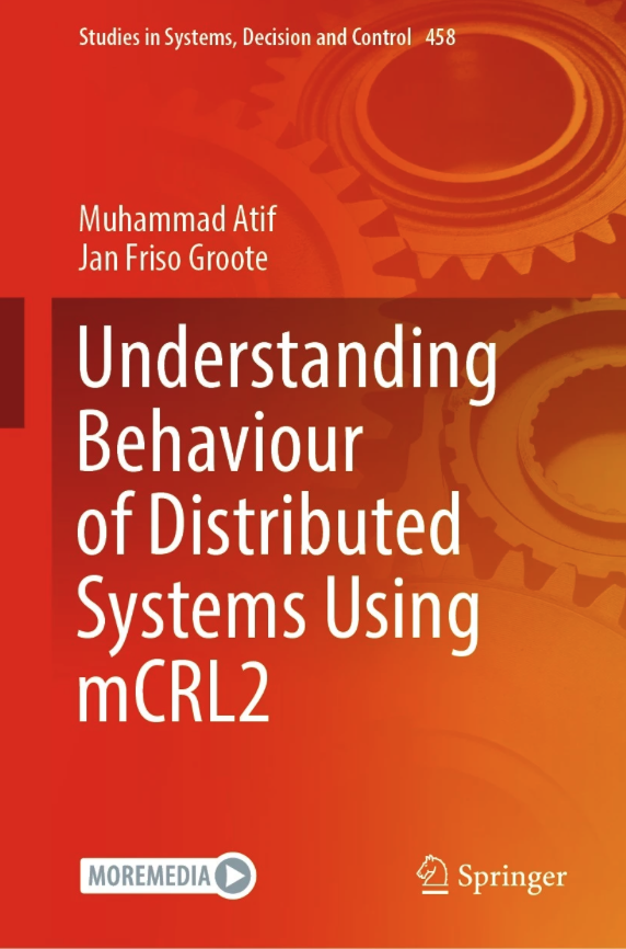 Understanding Behaviour of Distributed Systems using mCRL2 (book)